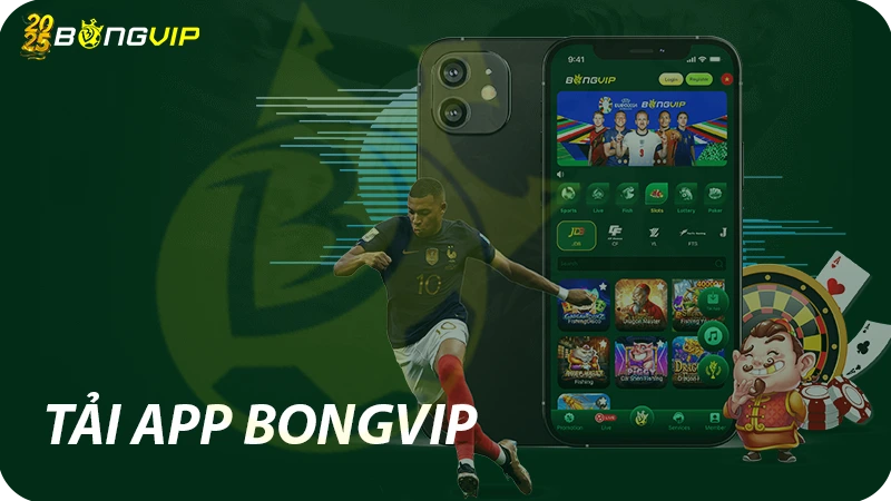 TAI APP BONGVIP