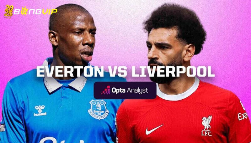 soi kèo Everton vs Liverpool